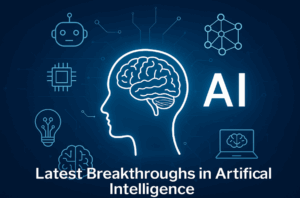 Artificial Intelligence breakthroughs in 2025 with advanced machine learning models